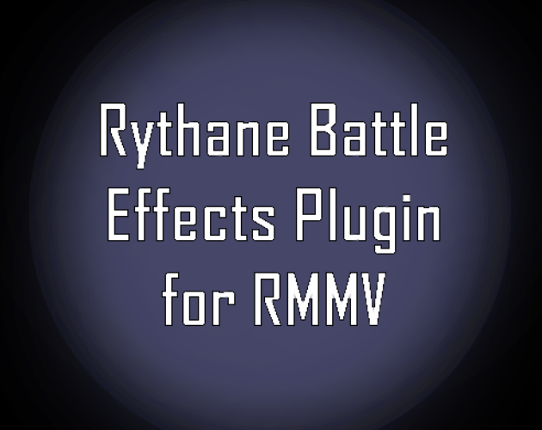 RMMV Rythane Battle Effects Plugin Game Cover