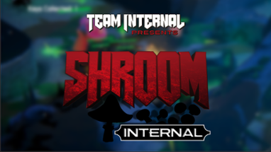 SHROOM INTERNAL Image