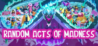 Random Acts of Madness Image