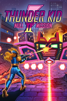 Thunder Kid II: Null Mission Game Cover