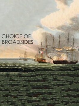 Choice of Broadsides Game Cover
