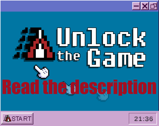 Unlock the Game (Read the Description) Game Cover