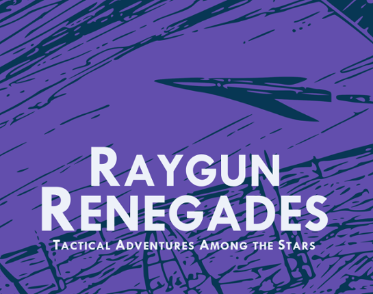 Raygun Renegades Game Cover