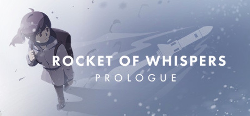 Rocket of Whispers: Prologue Game Cover