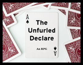 The Unfurled Declare Image