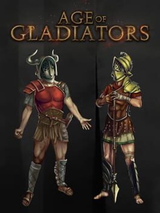 Age of Gladiators Game Cover
