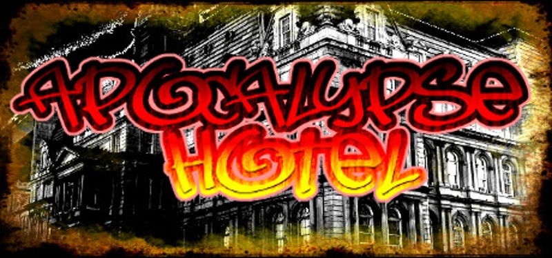 Apocalypse Hotel: The Post-Apocalyptic Hotel Simulator! Game Cover