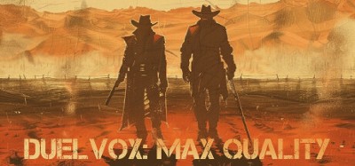 DuelVox: Max Quality Image