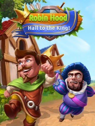 Robin Hood: Hail to the King Game Cover