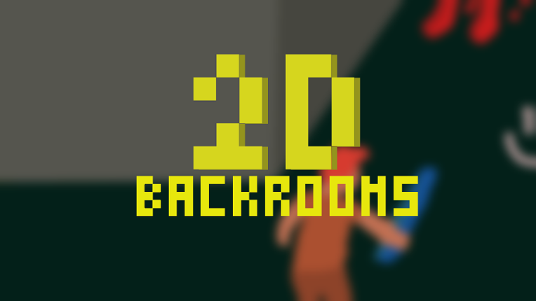 The Backrooms 2D Game Cover