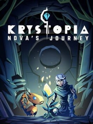 Krystopia: Nova´s Journey Game Cover