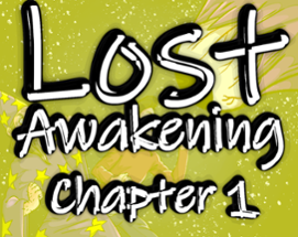 Lost Awakening, Chapter 1: Web Edition Image