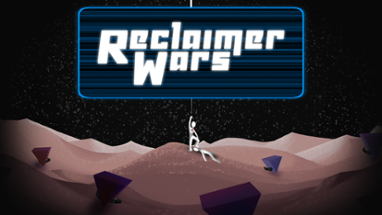 Reclaimer Wars Image