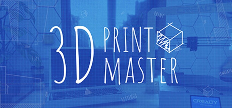 3D PrintMaster Simulator Printer Game Cover