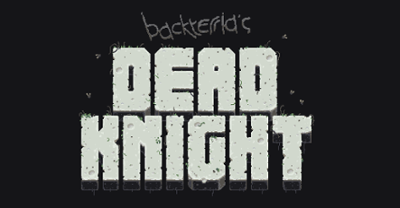 Dead Knight Image