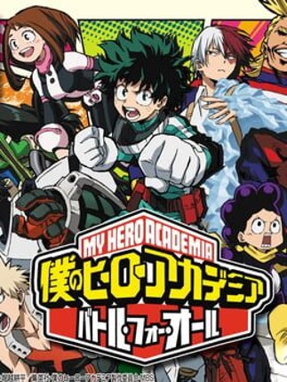 My Hero Academia: Battle for All Game Cover