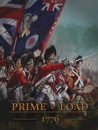 Prime & Load: 1776 Game Cover