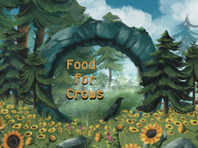 Food for Crows Image