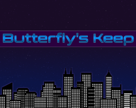 Butterfly's Keep Image