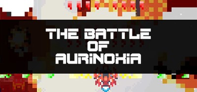 The Battle of Aurinoxia Image