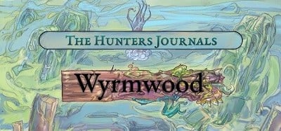 The Hunter's Journals - Wyrmwood Image