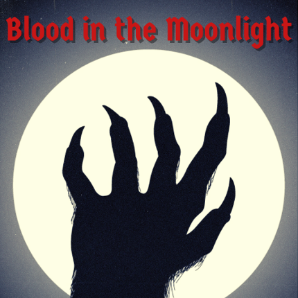 Blood in the Moonlight Game Cover