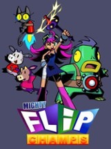 Mighty Flip Champs! Image