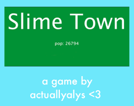 Slime Town City Hall Image