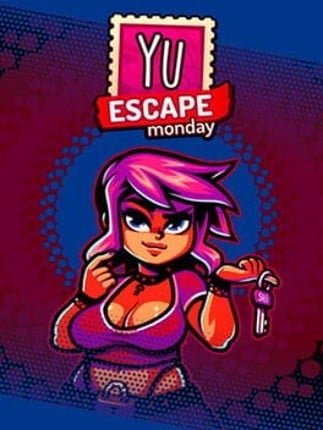 Yu Escape / Monday Game Cover