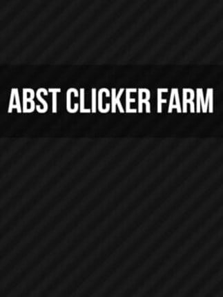 Abst Clicker Farm Game Cover