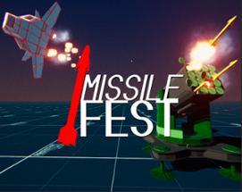 Missile Fest - Early Access Image