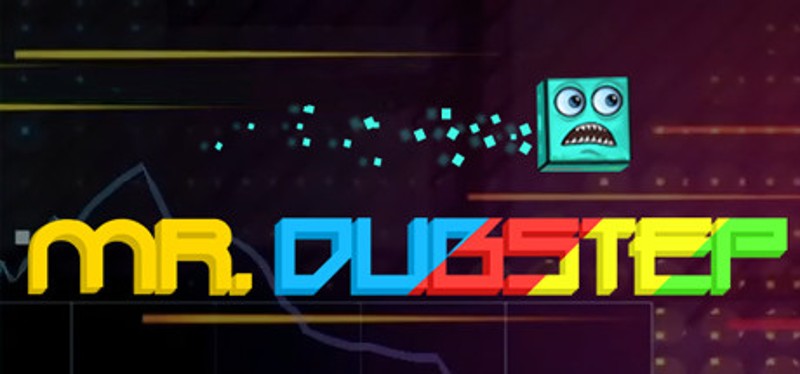 Mr. Dubstep Game Cover