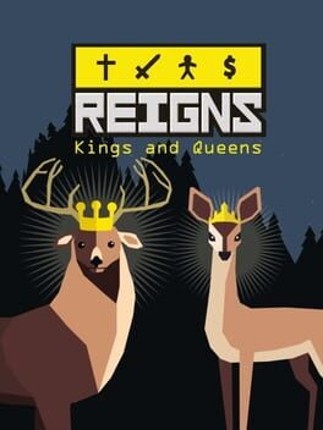 Reigns: Kings & Queens Game Cover