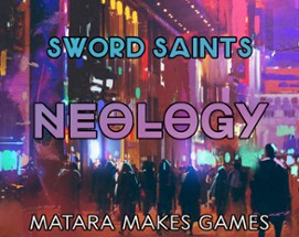 Sword Saints: Neology Image