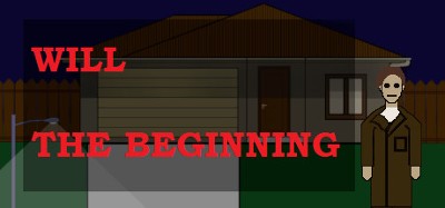 Will: The Beginning Image