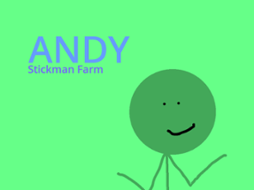 Andy Stickman Farm Image