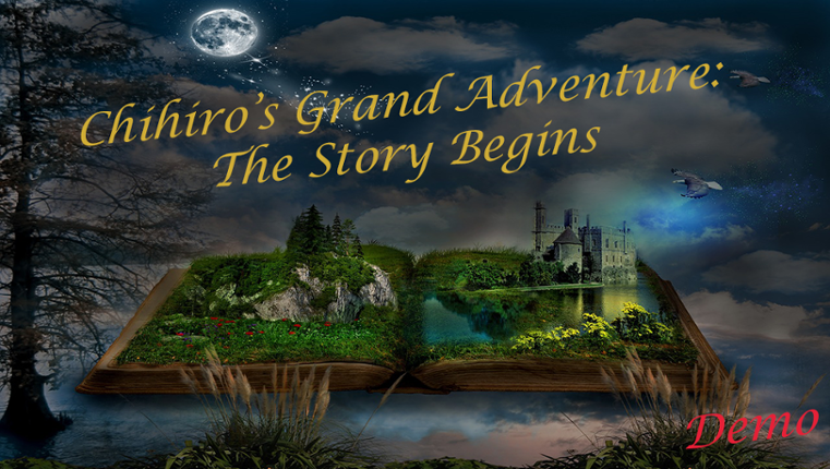 Chihiro's Grand Adventure: The Story Begins (Mid-Dev Build) Game Cover