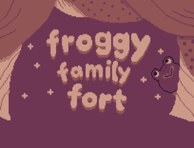 Froggy Family Fort Image