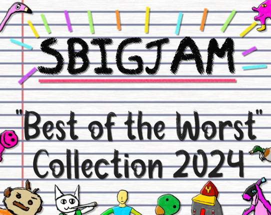 SBIGJam 2024 - "Best of the Worst" Collection Game Cover