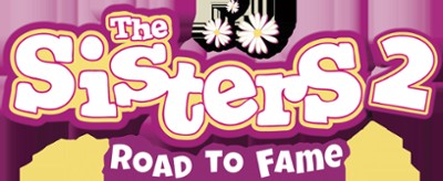 Sisters 2 - Road to Fame Image