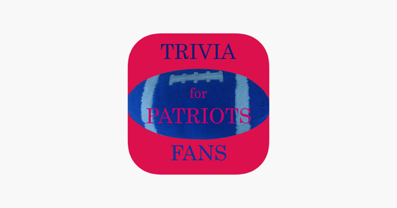 Trivia for NE Patriots Fans Game Cover