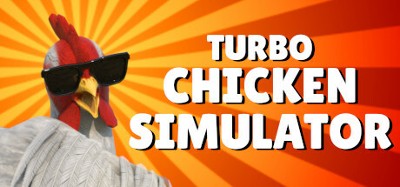 Turbo Chicken Simulator Image