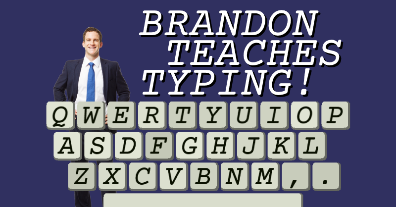 brandon teaches typing! Game Cover