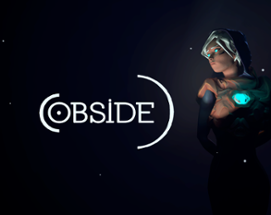 Obside - The Game Image