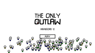 The Only Outlaw Image