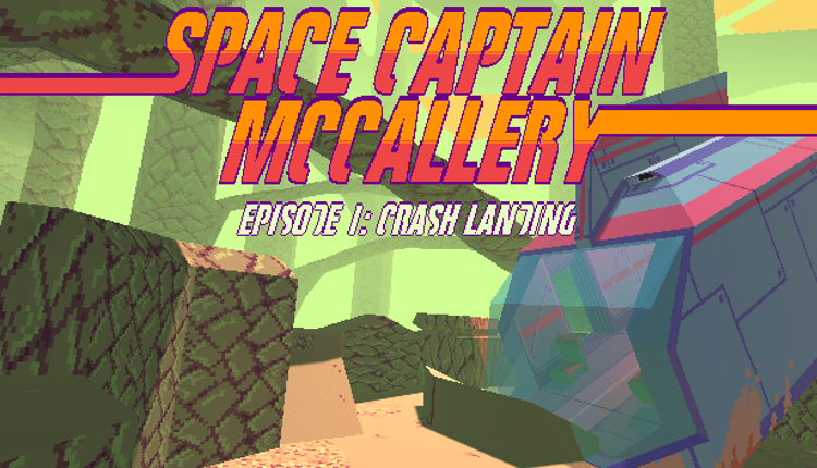 Space Captain McCallery Ep. 1: Crash Landing Game Cover