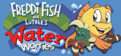 Freddi Fish and Luther's Water Worries Image