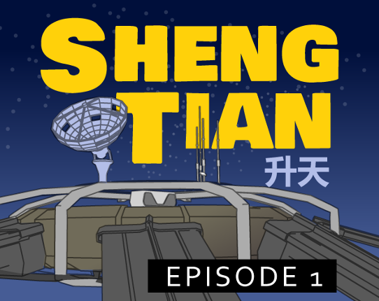 Sheng Tian - Episode 1 Game Cover