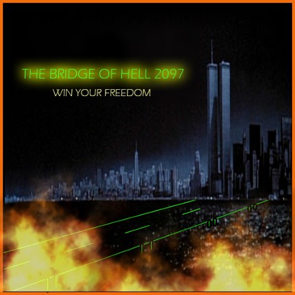 The Bridge Of Hell 2097 Game Cover