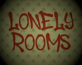 Lonely Rooms Image